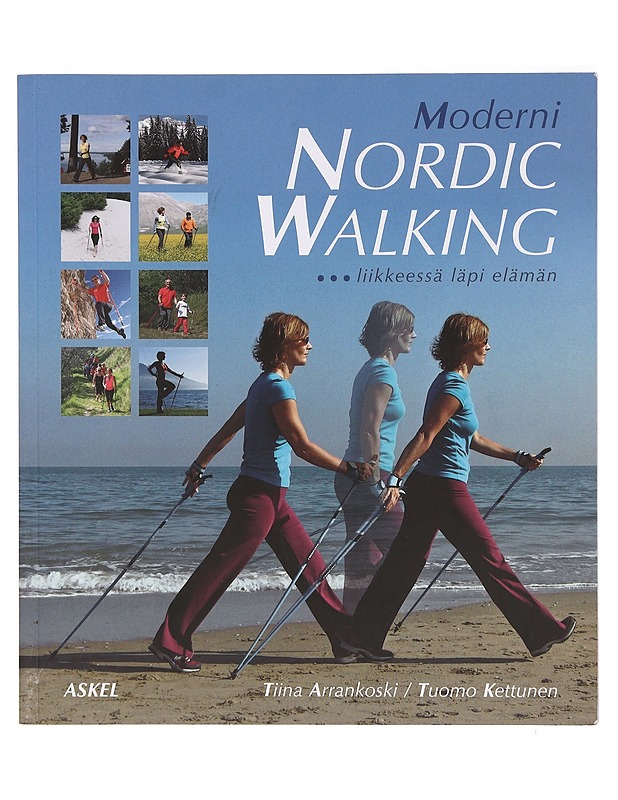 Moderni Nordic Walking / liikkeessä läpi elämän - Arrankoski, Tiina - Tietokirjat ja oppaat - 10105395585 - 0