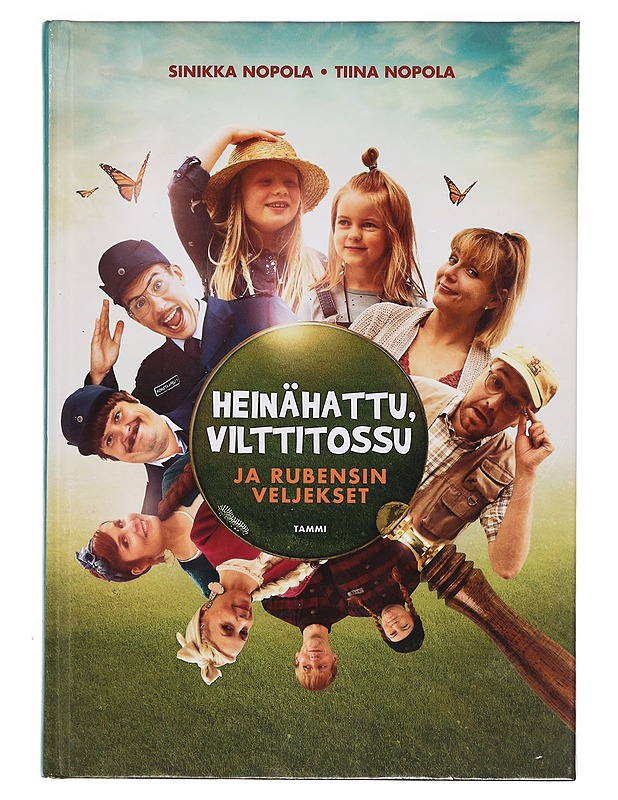 Heinähattu, Vilttitossu ja Rubensin veljekset - Nopola, Sinikka - Lastenkirjat - 10105395591 - 0