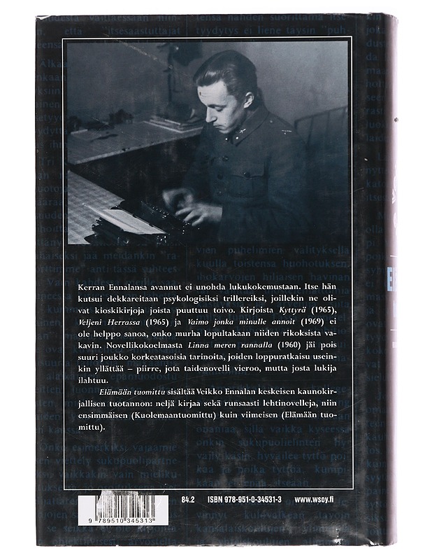 Veikko Ennala : Elämään tuomittu : romaanit ja novelleja - Romaanit ja novellit - 10105395596 - 1