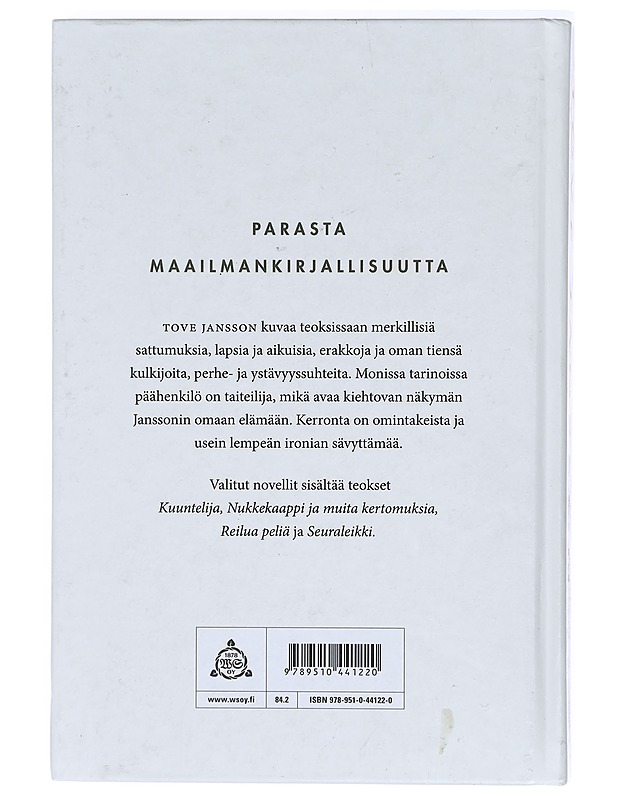 Kuuntelija - Jansson, Tove - Romaanit ja novellit - 10105395624 - 1