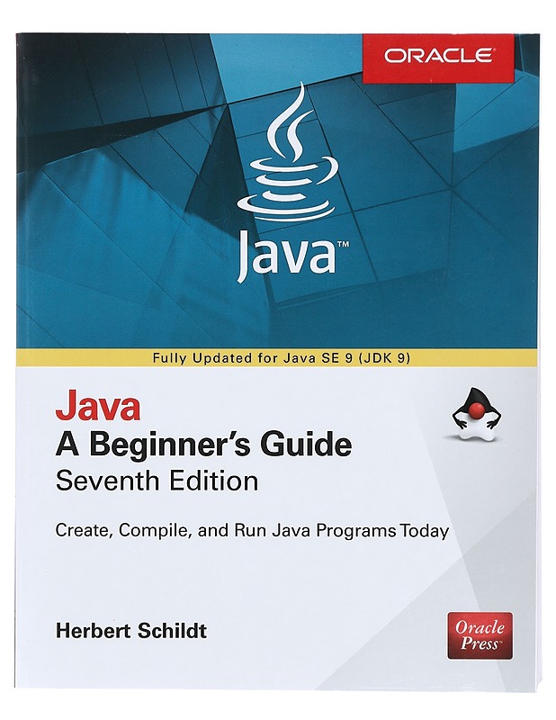 Java A beginner's guide Seventh edition- Herbert Schildt - Tietokirjat ja oppaat - 10105395649 - 0