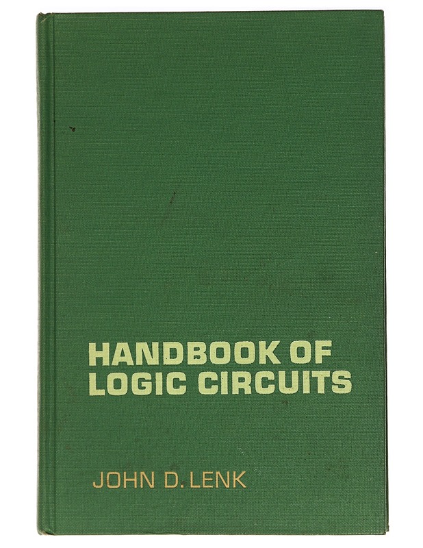 Handbook of logic circuits - John D. Lenk - Tietokirjat ja oppaat - 10105395656 - 0