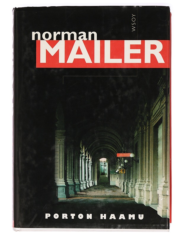 Porton haamu - Mailer, Norman - Romaanit ja novellit - 10105395686 - 0