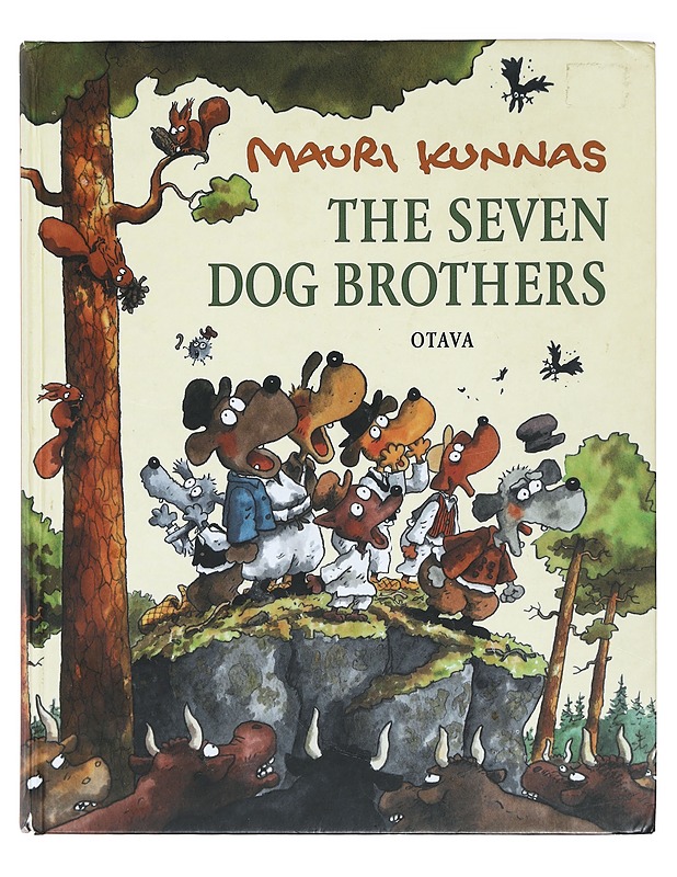 The Seven Dog Brothers - Mauri Kunnas - Lastenkirjat - 10105395715 - 0