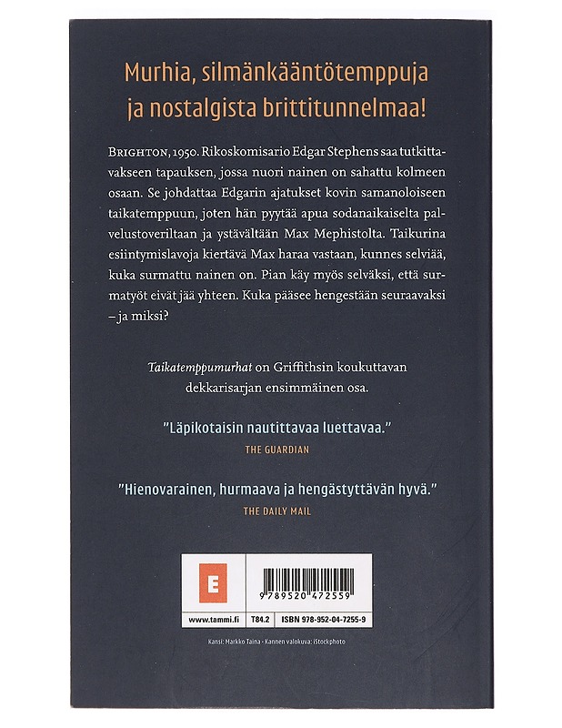 Taikatemppumurhat - Griffiths, Elly - Romaanit ja novellit - 10105395737 - 1