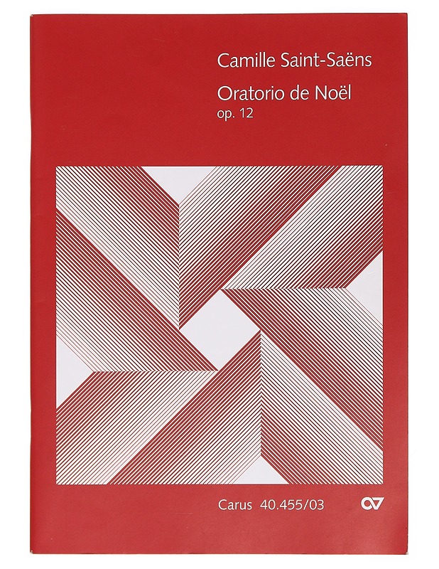 Oratorio de Noël op. 12 - Camille Saints-Saëns - Musiikki- ja elokuvakirjat - 10105395746 - 0
