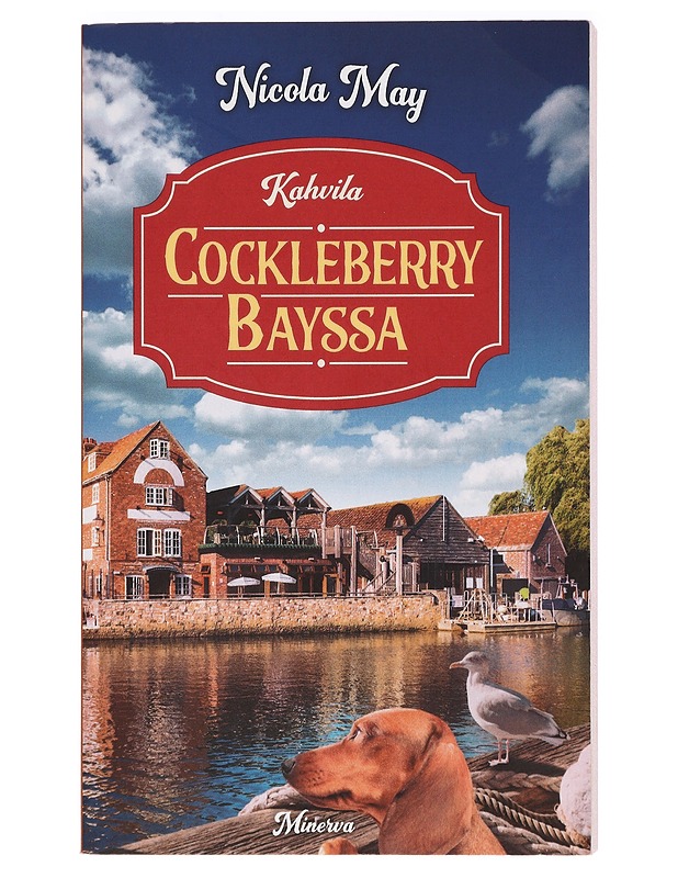 Kahvila Cockleberry Bayssa - May, Nicola - Romaanit ja novellit - 10105395744 - 0