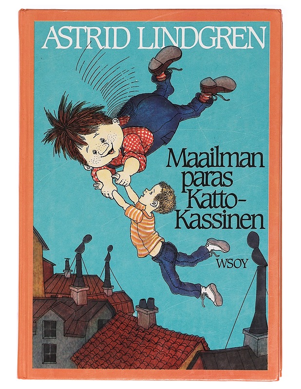 Maailman paras Katto-Kassinen - Lindgren, Astrid - Lastenkirjat - 10105395794 - 0