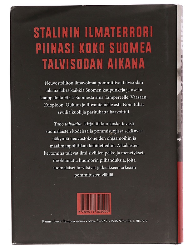 Tuho taivaalta : talvisodan pommitukset 1939-1940 - Antero Raevuori - Elämäkerrat ja muistelmat - 10105395797 - 1