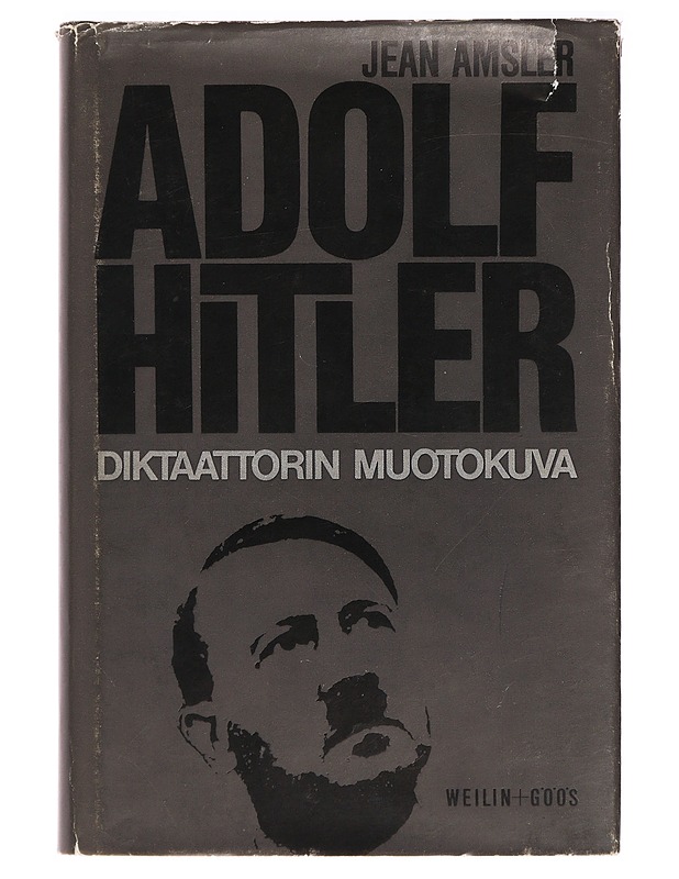 Adolf Hitler : diktaattorin muotokuva - Jean Amsler - Elämäkerrat ja muistelmat - 10105395820 - 0