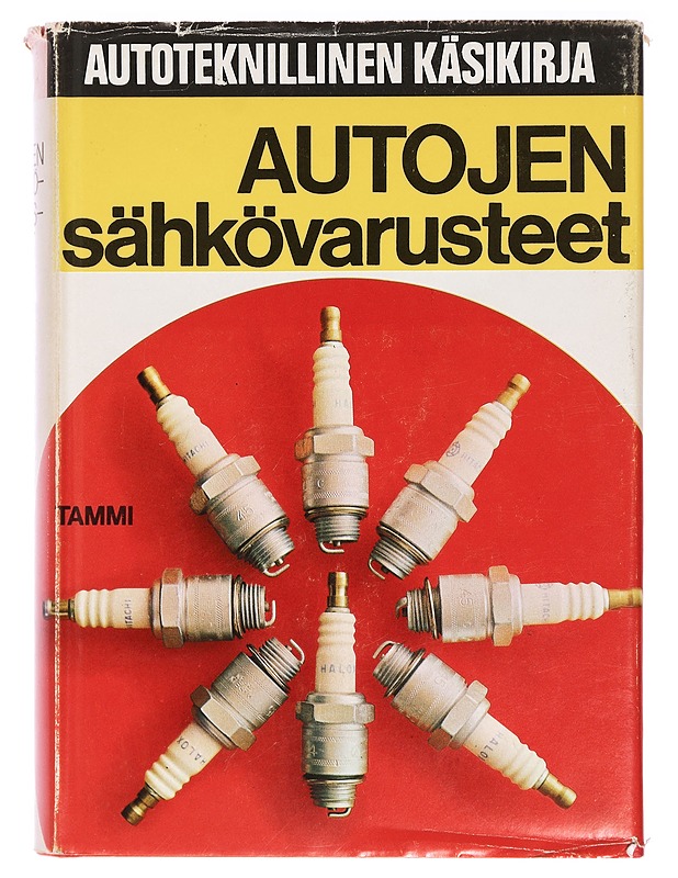 Autoteknillinen käsikirja: Autojen sähkövarusteet - Pentti O. Savolainen - Tietokirjat ja oppaat - 10105395849 - 0