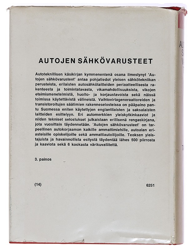 Autoteknillinen käsikirja: Autojen sähkövarusteet - Pentti O. Savolainen - Tietokirjat ja oppaat - 10105395849 - 1