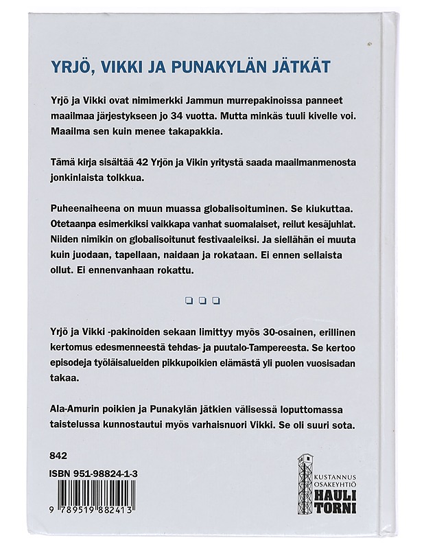 Yrjö ja ent. työkaveri, tämä Vikki - Jammu - Tietokirjat ja oppaat - 10105395854 - 1