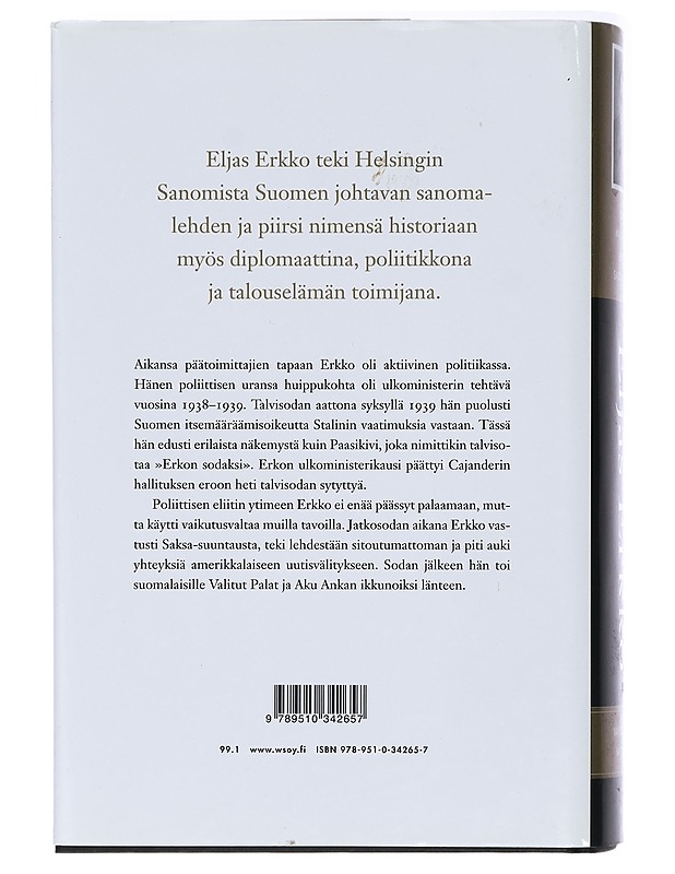 Eljas Erkko : vaikenematon valtiomahti - Manninen, Ohto - Elämäkerrat ja muistelmat - 10105395852 - 1