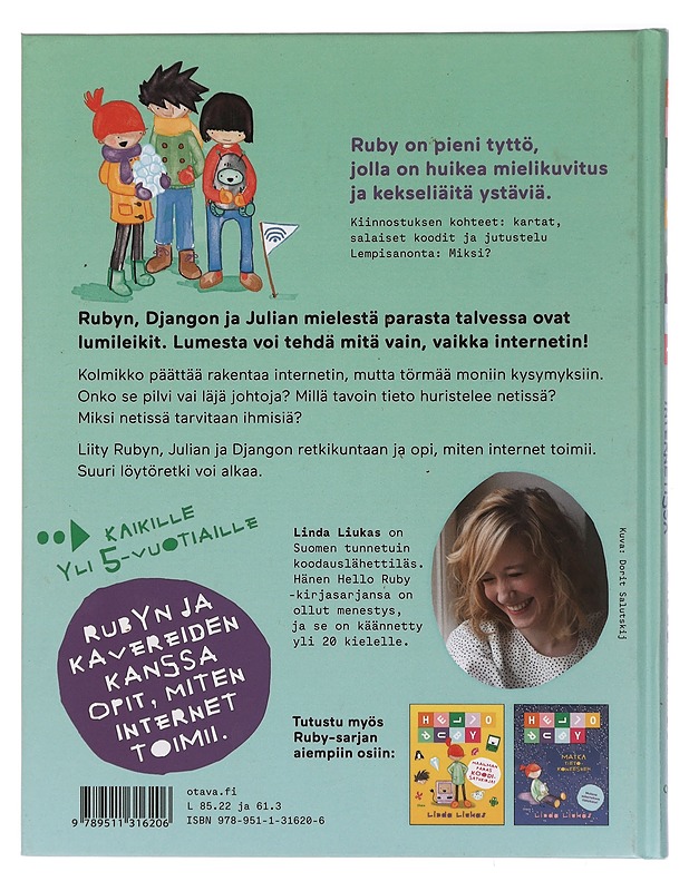 Hello Ruby : löytöretkellä Internetissä - Liukas, Linda - Lastenkirjat - 10105395941 - 1