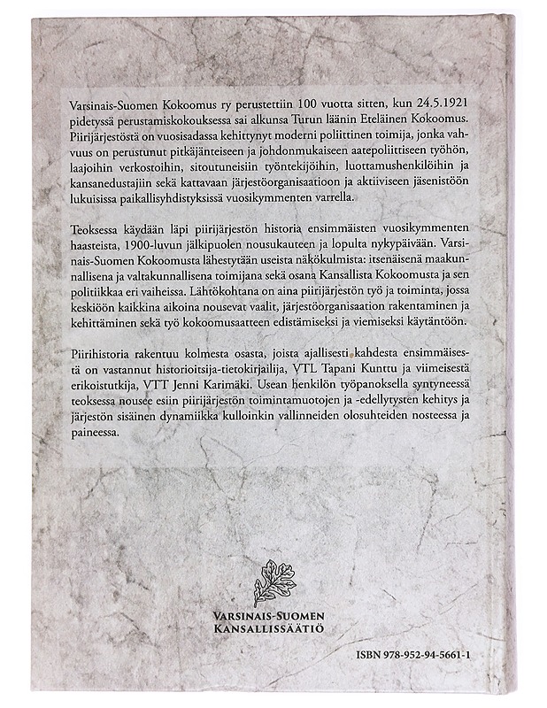 Huipulle ja haastajaksi : Varsinais-Suomen Kokoomus 1921-2021 - Karimäki, Jenni - Historiakirjat - 10105395958 - 1