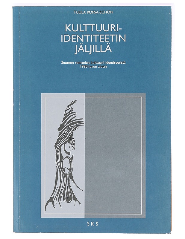 Kulttuuri-identiteetin jäljillä : Suomen romanien kulttuuri-identiteetistä 1980-luvun alussa - Tuula Kopsa-Schön - Historiakirjat - 10105395977 - 0