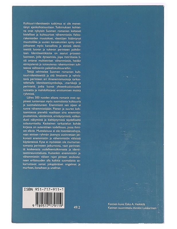 Kulttuuri-identiteetin jäljillä : Suomen romanien kulttuuri-identiteetistä 1980-luvun alussa - Tuula Kopsa-Schön - Historiakirjat - 10105395977 - 1