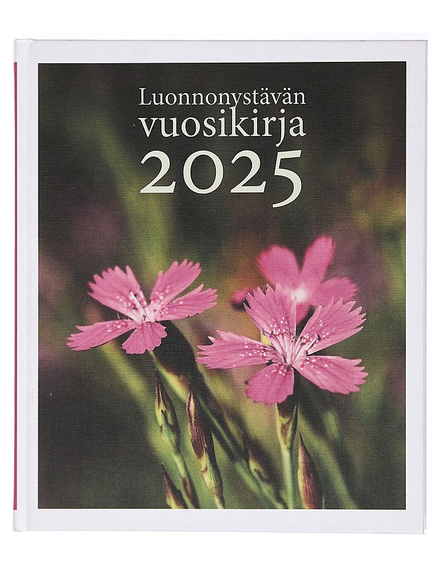 Luonnonystävän vuosikirja 2025 - Emmi Aitto - Tietokirjat ja oppaat - 10105395981 - 0