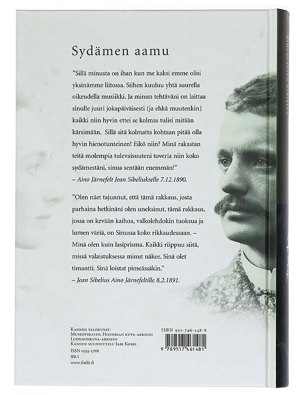 Sydämen aamu : Aino Järnefeltin ja Jean Sibeliuksen kihlausajan kirjeitä - Järnefelt, Aino - Elämäkerrat ja muistelmat - 10105395984 - 1