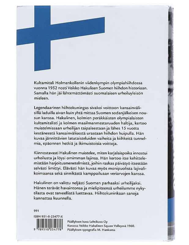 Haku-Veikko : suurhiihtäjä Veikko Hakulisen muistelmat - Veikko Hakulinen - Elämäkerrat ja muistelmat - 10105395989 - 1