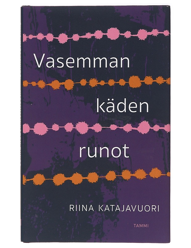 Vasemman käden runot - Riina Katajavuori - Romaanit ja novellit - 10105396010 - 0