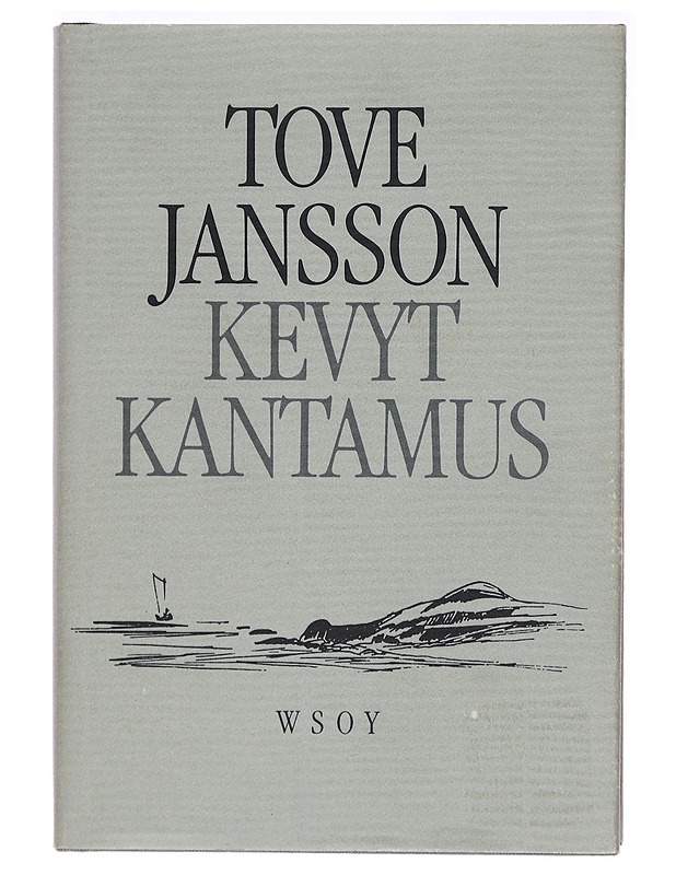 Kevyt kantamus : ja muita kertomuksia - Jansson, Tove - Romaanit ja novellit - 10105396021 - 0