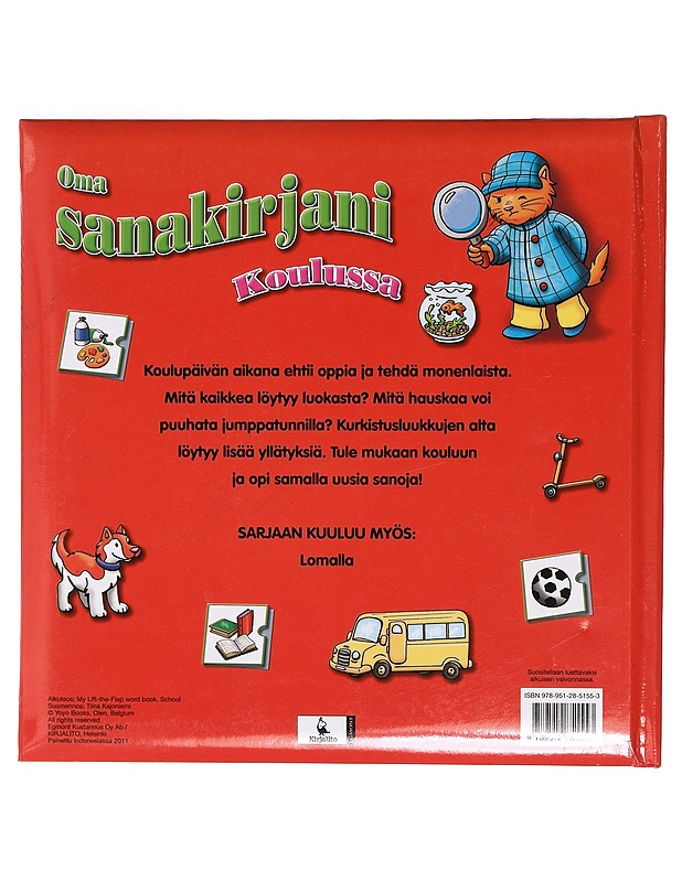 Koulussa - Kajoniemi, Tiina - Lastenkirjat - 10105396127 - 1