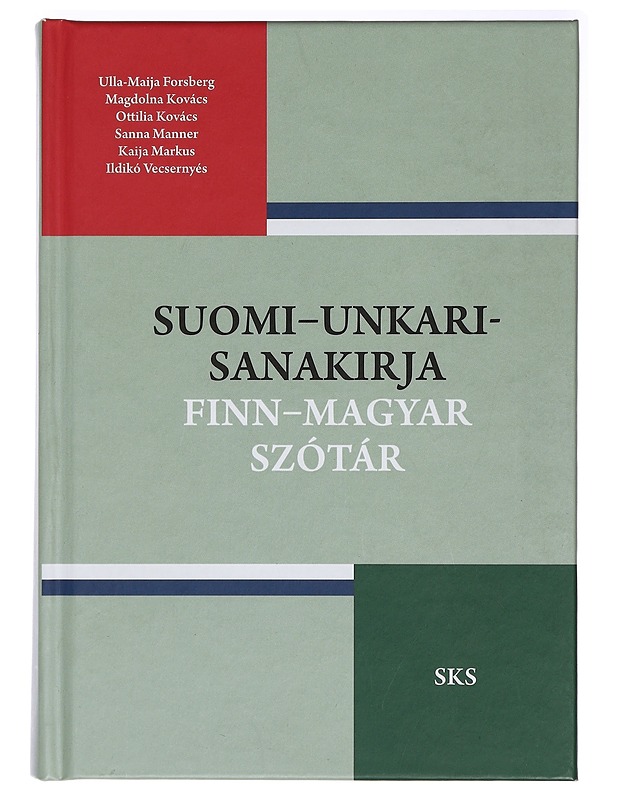 Suomi-unkari-sanakirja = Finn-magyar szótár - Kovács, Ottilia - Tietokirjat ja oppaat - 10105396144 - 0