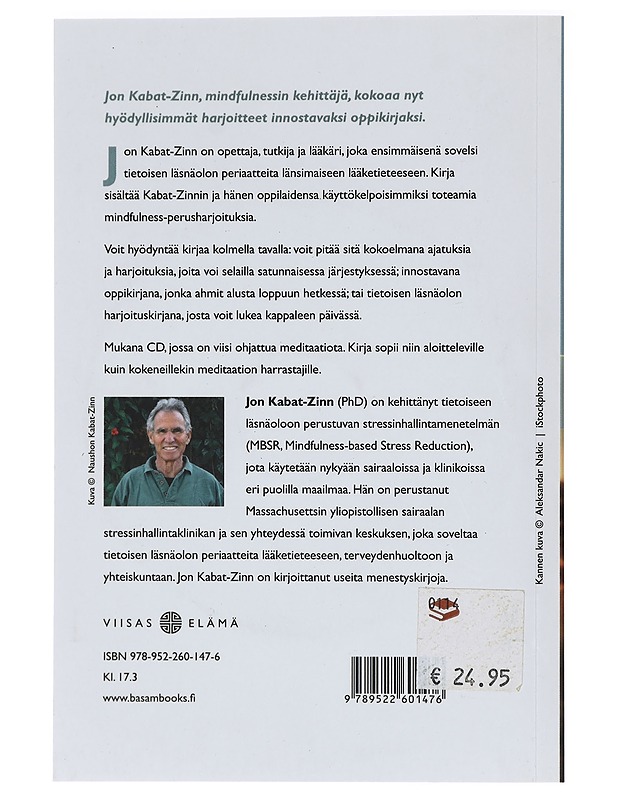 Kutsu tietoisen läsnäolon harjoittamiseen - Kabat-Zinn, Jon - Tietokirjat ja oppaat - 10105396157 - 1