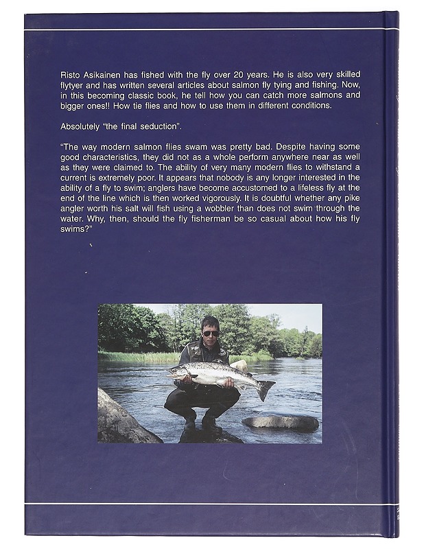 The swimming salmonfly : the final seduction - Asikainen, Risto - Tietokirjat ja oppaat - 10105396158 - 1