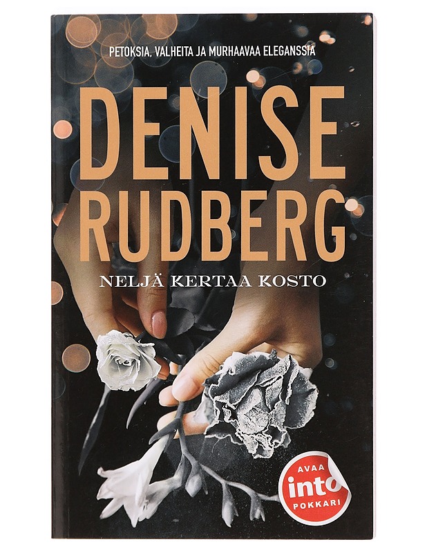 Neljä kertaa kosto - Rudberg, Denise - Jännitys ja dekkarit - 10105396168 - 0