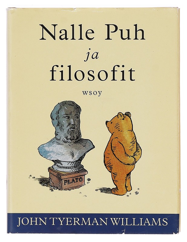 Nalle Puh ja filosofit - Williams, John Tyerman - Lastenkirjat - 10105396190 - 0