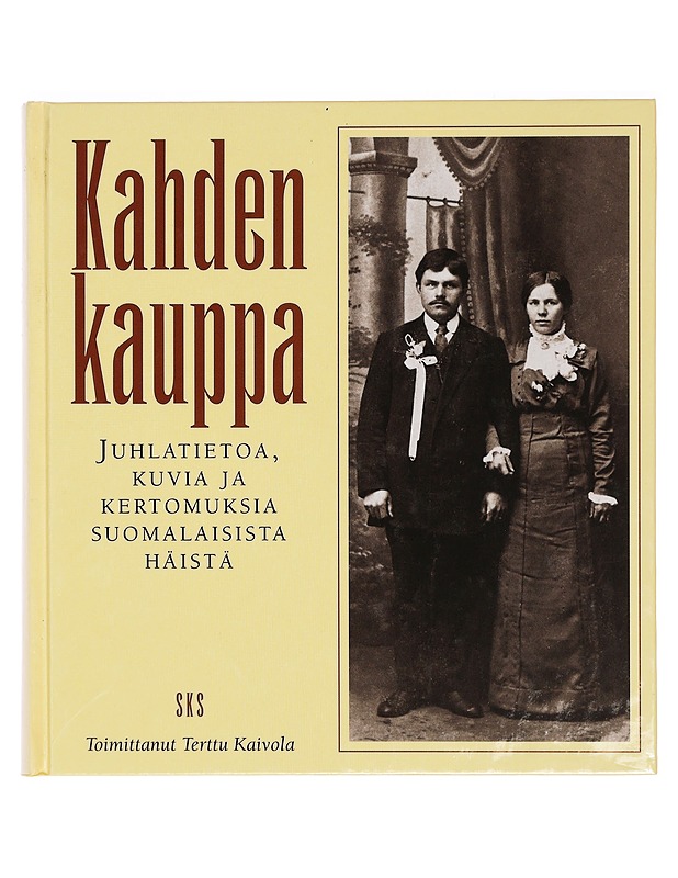 Kahden kauppa - Terttu Kaivola - Historiakirjat - 10105396191 - 0