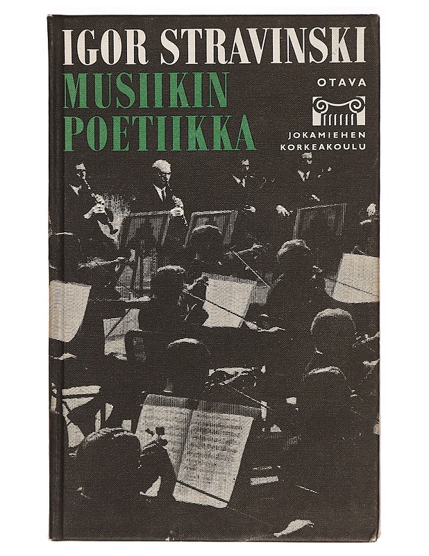 Musiikin poetiikka -Stravinski, Igor - Tietokirjat ja oppaat - 10105396211 - 0