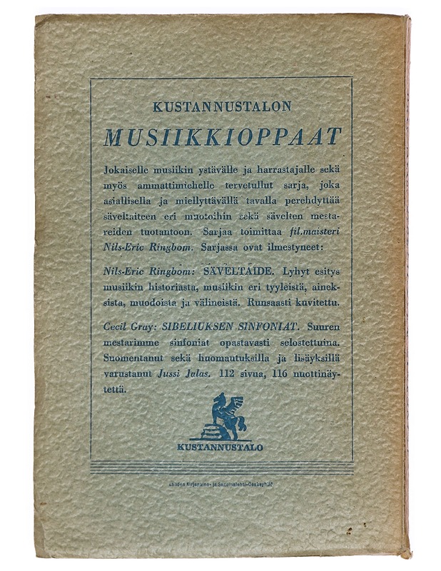 Sibeliuksen sinfoniat - Gray, Cecil; Jalas, Jussi - Tietokirjat ja oppaat - 10105396219 - 1