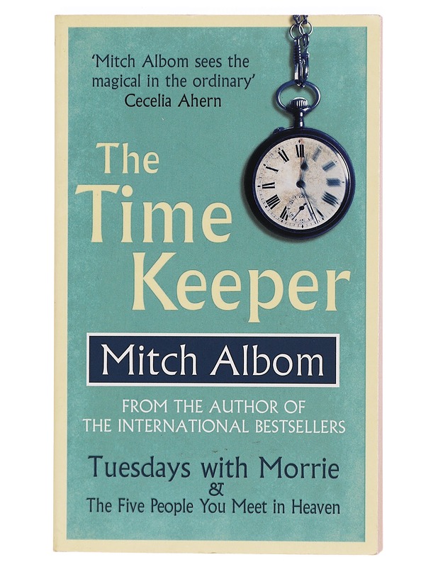 The Time Keeper - Albom, Mitch - Fantasia- ja scifi - 10105396227 - 0