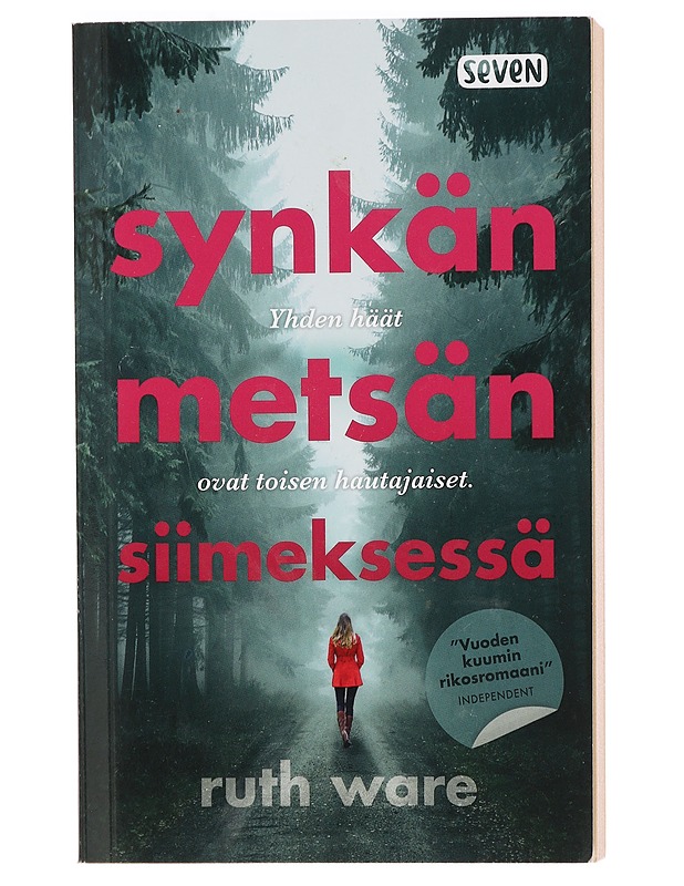 Synkän metsän siimeksessä - Ware, Ruth - Jännitys ja dekkarit - 10105396243 - 0