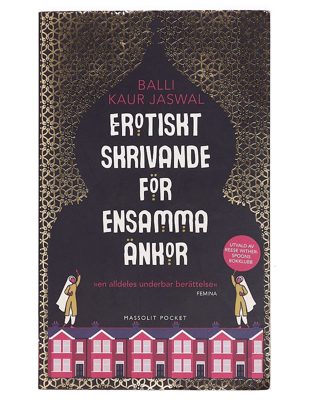 Erotiskt skrivande för ensamma änkor - Jaswal, Balli Kaur - Romaanit ja novellit - 10105396248 - 0
