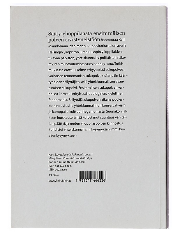 Sääty-ylioppilaasta ensimmäisen polven sivistyneistöön - Luukkanen, Tarja-Liisa - Historiakirjat - 10105396268 - 1