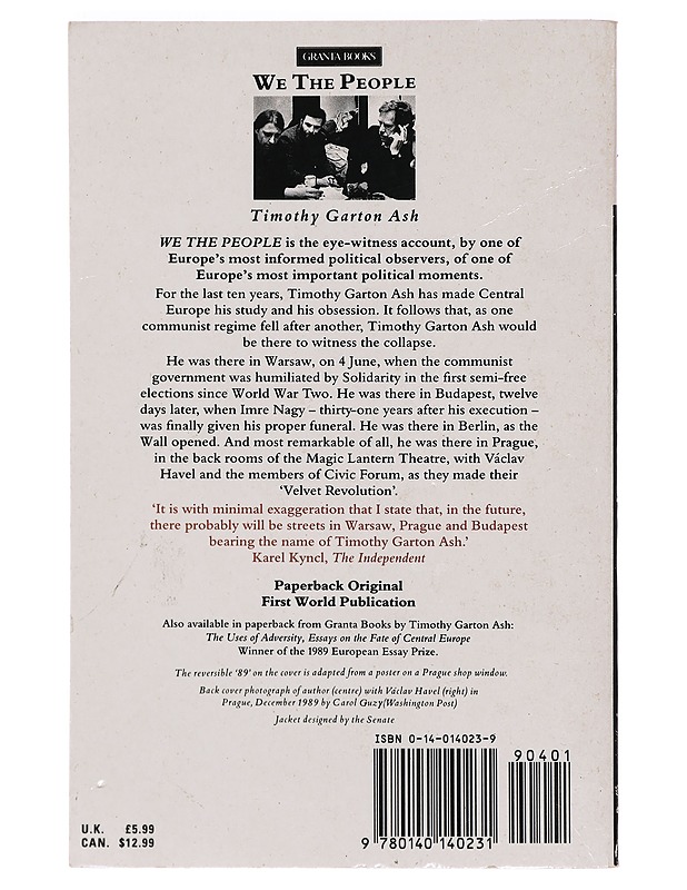 We the People : The Revolution of '89 - Timothy Garton Ash - Elämäkerrat ja muistelmat - 10105396271 - 1