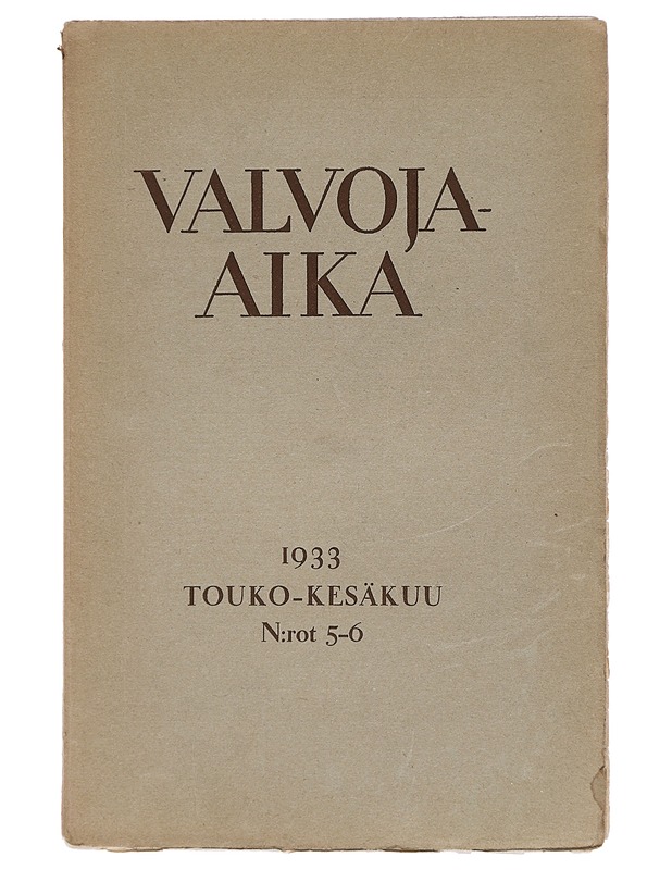 Valvoja-aika : No.5-6 ; 1933 - Lehdet - 10105396283 - 0