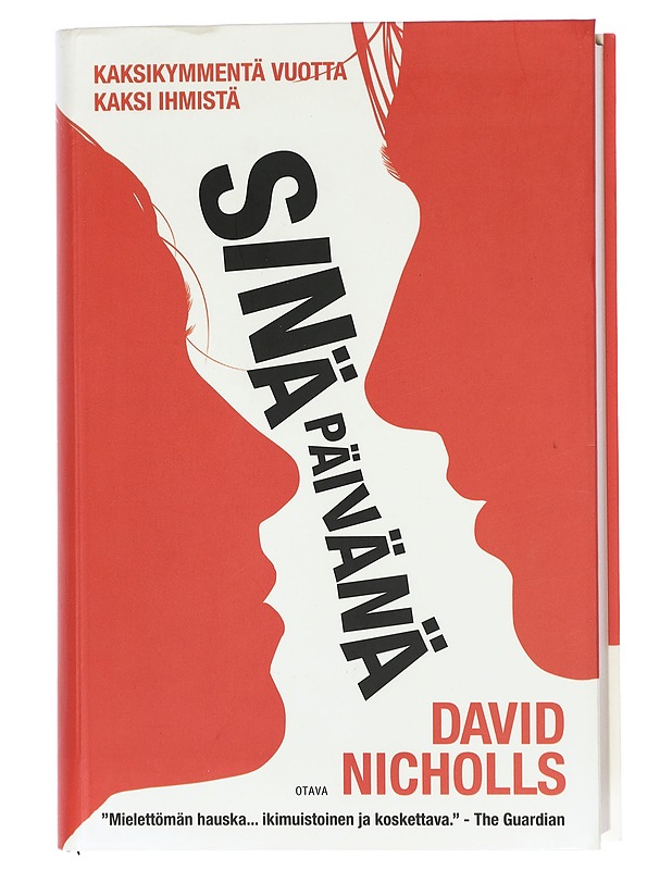 Sinä päivänä - Nicholls, David - Romaanit ja novellit - 10105396330 - 0