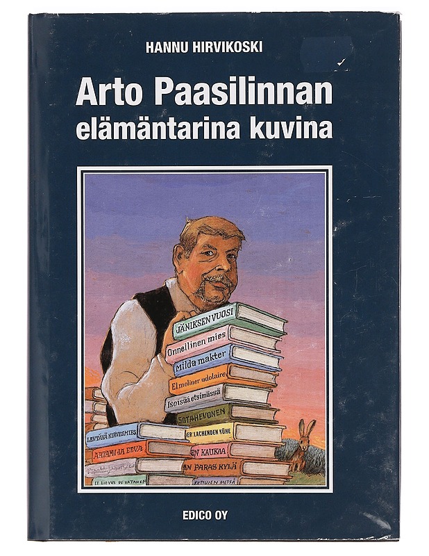 Arto Paasilinnan elämäntarina kuvina - Hannu Hirvikoski - Elämäkerrat ja muistelmat - 10105396356 - 0