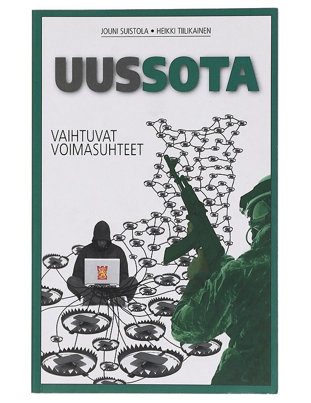 Uussota : vaihtuvat voimasuhteet - Jouni Suistola - Tietokirjat ja oppaat - 10105396373 - 0