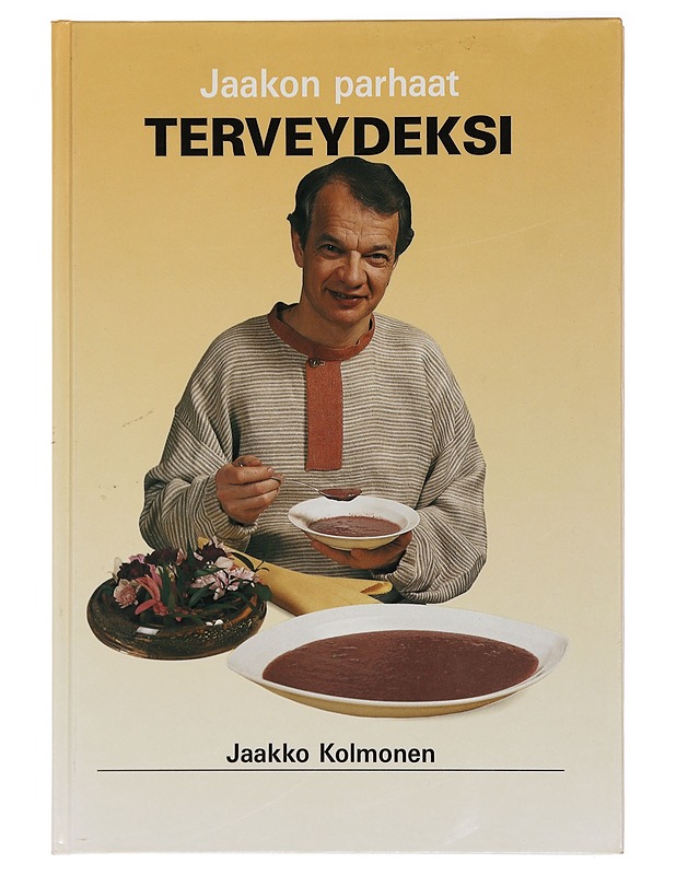 Jaakon parhaat terveydeksi - Kolmonen, Jaakko - Tietokirjat ja oppaat - 10105396397 - 0