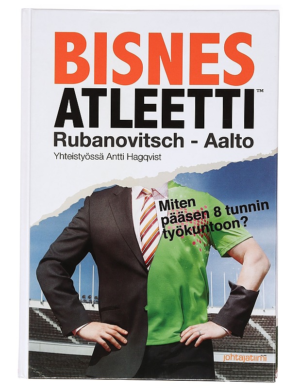 Bisnesatleetti - Rubanovitsch, Mika D. - Tietokirjat ja oppaat - 10105396401 - 0