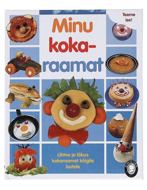 Minu kokaraamat - Catherine Libeu - Ruokakirjat - 10105396479 - 0