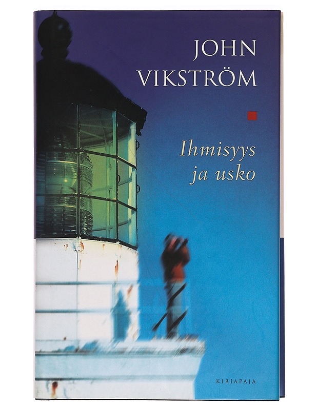 Ihmisyys ja usko - John Vikström - Tietokirjat ja oppaat - 10105396492 - 0