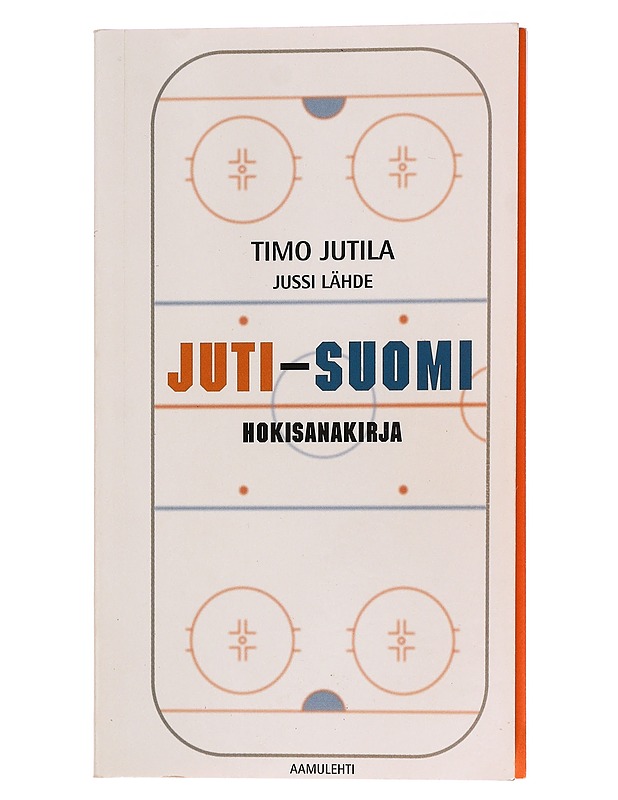 Juti-Suomi hokisanakirja - [Jutila, Timo] - Tietokirjat ja oppaat - 10105396684 - 0